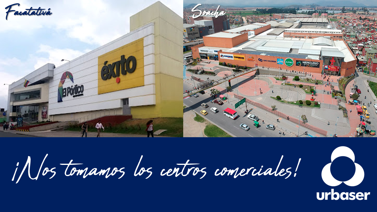 Mercurio (Soacha) y El Pórtico (Facatativá) hacen parte de los centros comerciales en los cuales Urbaser inició campañas con su clientes